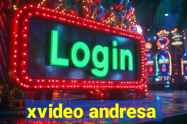 xvideo andresa